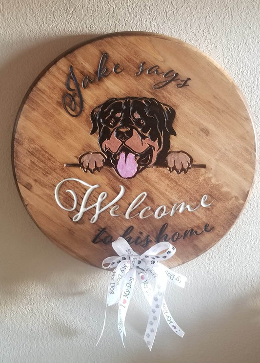 Custom Dog Wood Welcome Sign